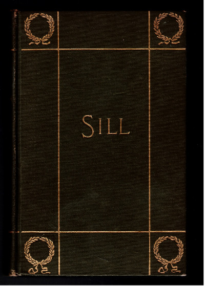 The Poetical Works of Edward Rowland Sill: w/Poem found inside book