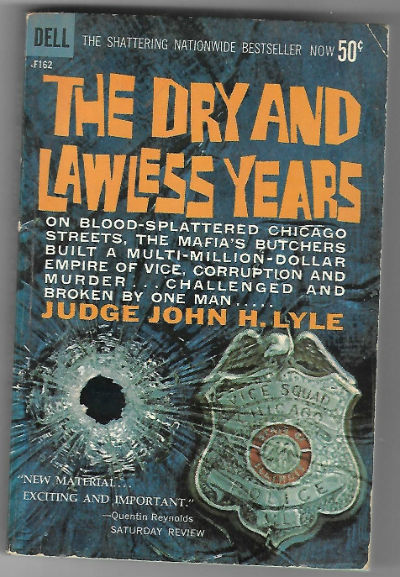 The Dry and Lawless Years