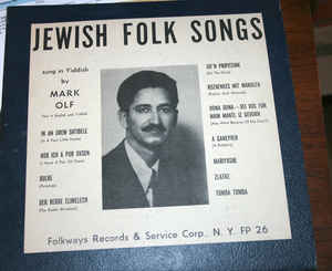 Mark Olf ‎ Jewish Folk Songs