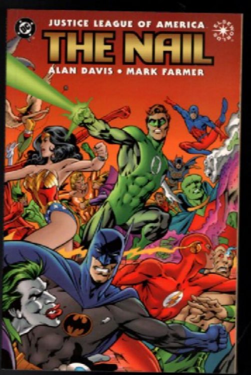 DC Comics Elseworlds Justice League of America The Nail TPB 1998