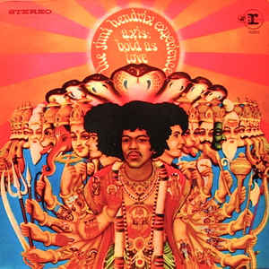The Jimi Hendrix Experience ‎ Axis: Bold As Love