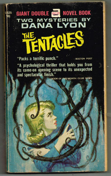 Ace double with 2 mysteries by Dana Lyon:Spin the Web Tight/Tentacles