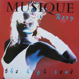 Roxy Music: The High Road