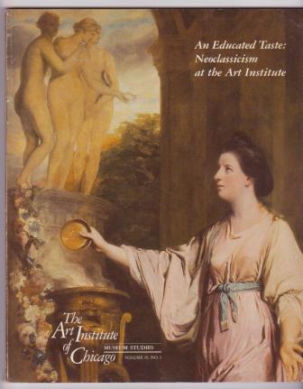 An Educated Taste: Neoclassicism at the Art Institute
