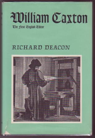 William Caxton: The First English Editor