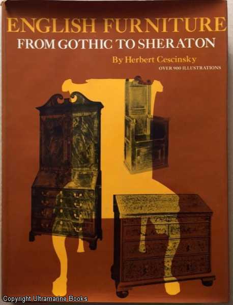 English Furniture from Gothic to Sheraton