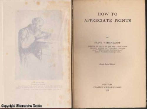 How to Appreciate Prints
