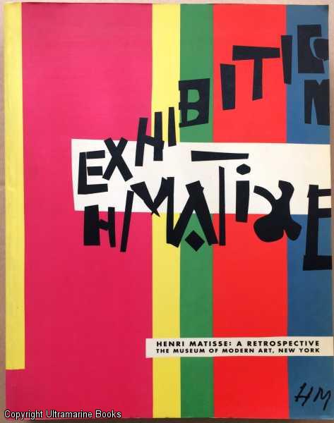 Henri Matisse : A Retrospective