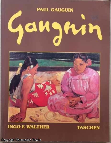 Paul Gauguin: 1848-1903: The Primitive Sophisticate
