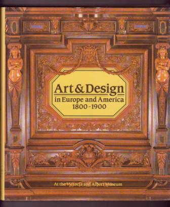 Art & Design in Europe and America 1800-1900