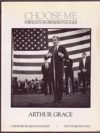 Choose Me: Portraits of a Presidential Race