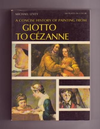 A Concise History of Painting from Giotto to Cezanne