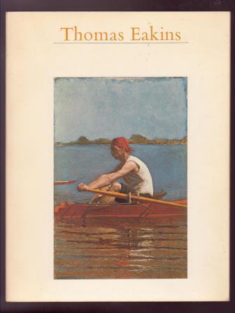Thomas Eakins - Retrospective Exhibition