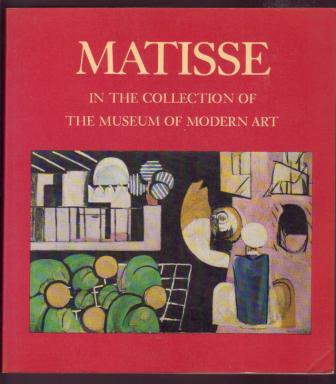 Matisse in the Collection of The Museum of Modern Art