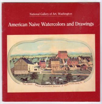 American Naive Watercolors and Drawings