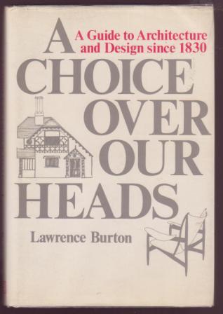 A Choice Over Our Heads