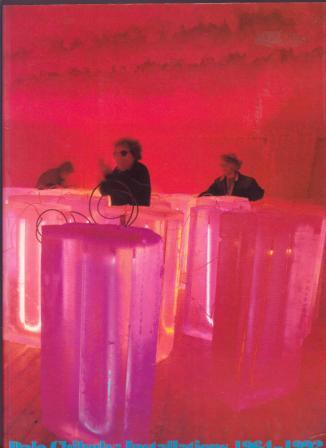 Dale Chihuly: Installations 1964-1992