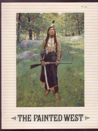 Image for The Painted West - Paintings and Sculpture The Painted West - Paintings and Sculpture