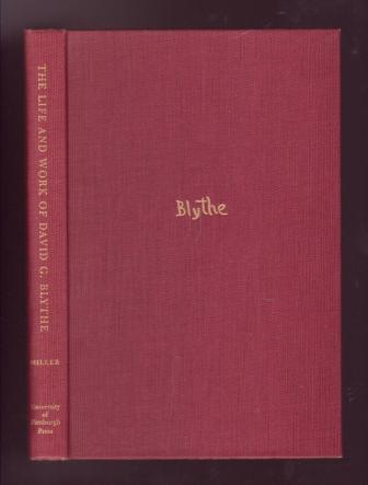 The Life and Work of David G. Blythe