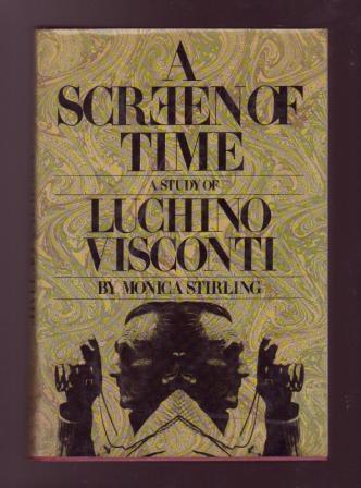 A Screen of Time: A Study of Luchino Visconti