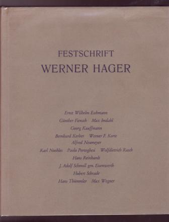 Festschrift: Werner Hager