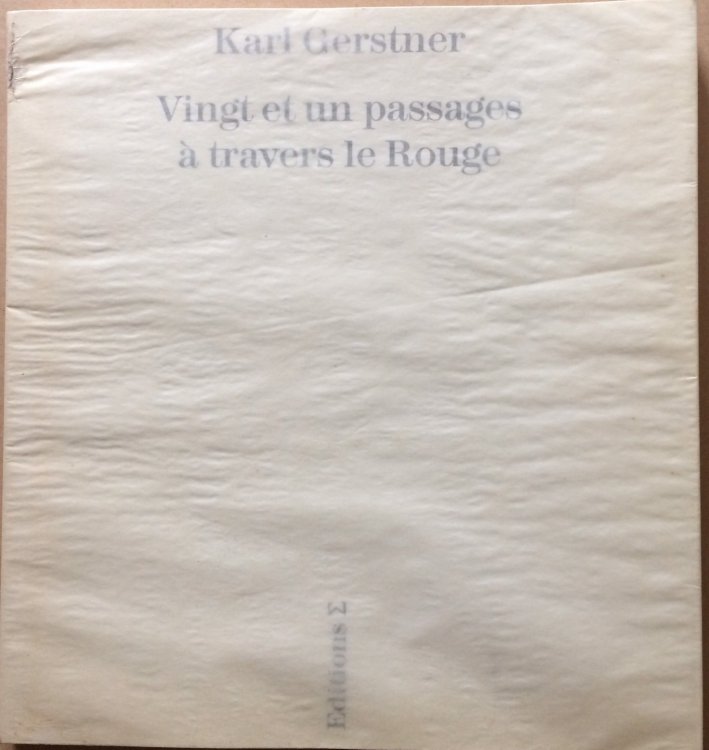 Vingt et un passages a travers le Rouge