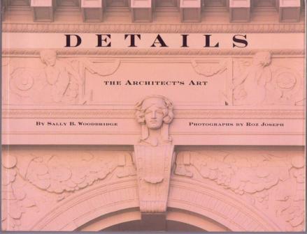 Details: The Architect's Art
