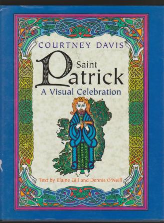 Saint Patrick - A Visual Celebration