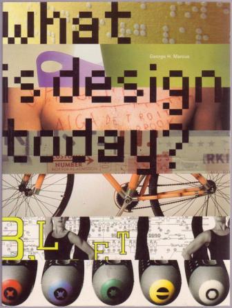 What Is Design Today