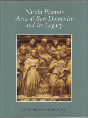 Nicola Pisano's Arca Di San Domenico and Its Legacy