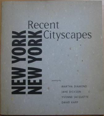 New York New York: Recent Cityscapes