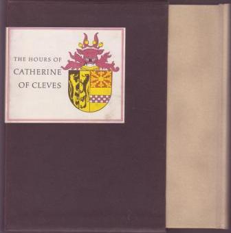 The Hours of Catherine of Cleves