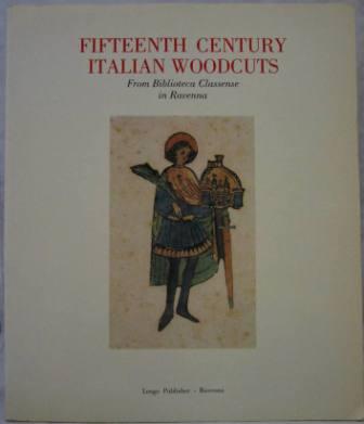 Fifteenth Century Italian Woodcuts From Biblioteca Classense in Ravenna