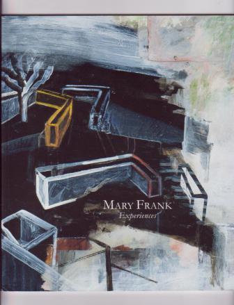 Mary Frank : Experiences
