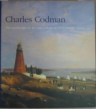 Charles Codman: The Landscape of Art and Culture in 19th-century Maine
