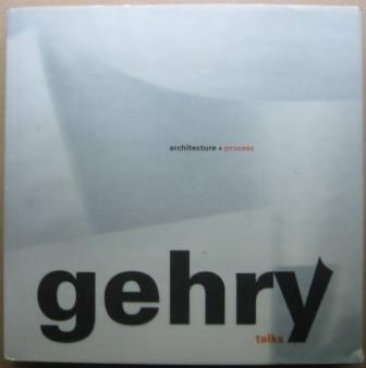 gehry talks: architecture + process