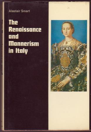 The Renaissance and Mannerism in Italy