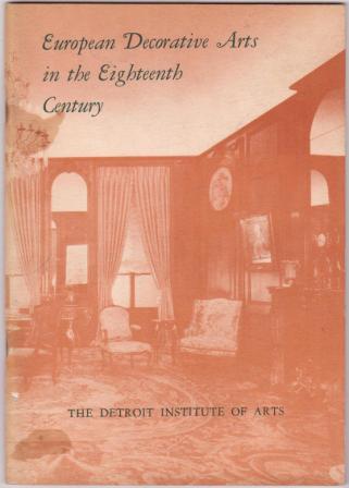 European Decorative Arts in the Eighteenth Century - I