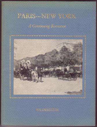 Paris - New York: A Continuing Romance