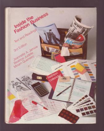 Inside the Fashion Business - Text and Readings - Third Edition