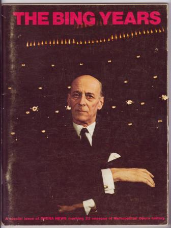Opera News - The Bing Years