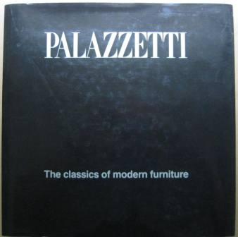 Palazzetti: The Classics of Modern Furniture