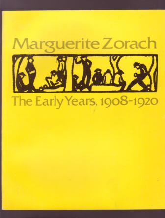 Marguerite Zorach: The Early Years, 1908-1920