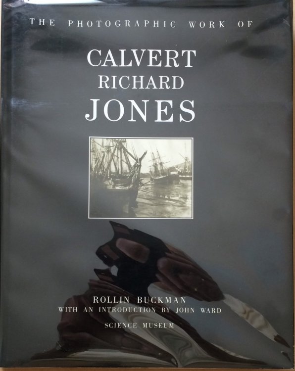 The Photographic Work of Calvert Richard Jones