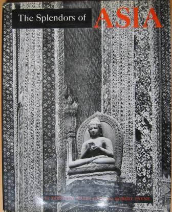 The Splendors of Asia: India, Thailand, Japan