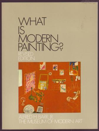 What is Modern Painting - Revised Edition
