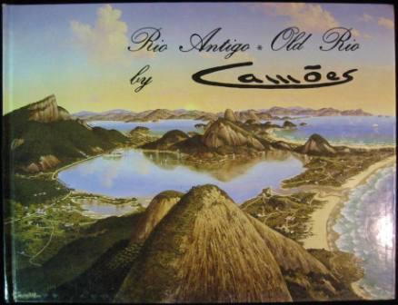 Rio Antigo por Cames / Old Rio by Cames
