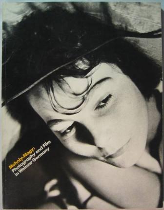 Moholy-Nagy: Photography and Film in Weimar Germany