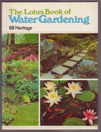 The Lotus Book of Water Gardening