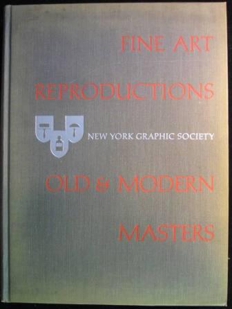 Fine Art Reproductions of Old & Modern Masters: A Comprehensive Illustrated Catalog of Art through the Ages